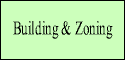 Building and Zoning